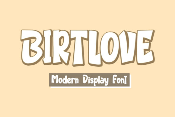 Birtlove: A Display Font for Heartfelt Design Projects