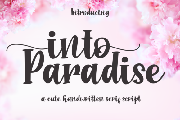 Into Paradise: Blending Handwritten Charm with Modern Elegance