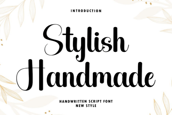 Stylish Handmade: The Modern Script Font for Elegant Branding